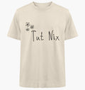 Tut nix - Heavy Oversized Organic Shirt
