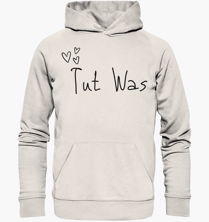 Tut was - Organic Basic Hoodie